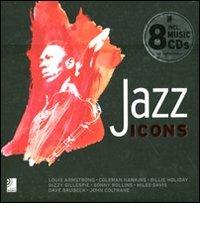 Jazz icons. Ediz. illustrata. Con 8 CD Audio di Peter Bölke edito da Edel Italy