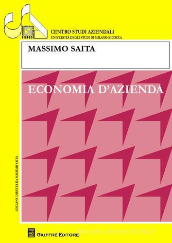 Economia d'azienda di Paola Saracino, Massimo Saita edito da Giuffrè