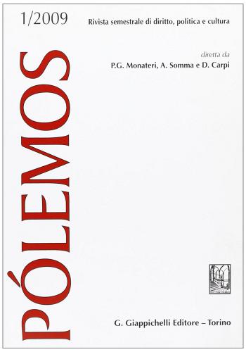 Pólemos. Rivista semestrale di diritto, politica e cultura (2009) vol.1 edito da Giappichelli