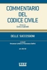 Commentario del codice civile. Delle successioni. Artt. 565-712 edito da Utet Giuridica