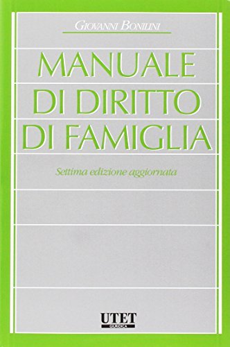 Manuale di diritto di famiglia di Giovanni Bonilini edito da Utet Giuridica