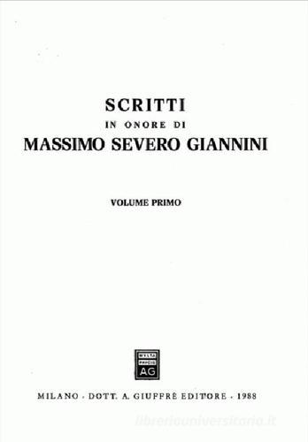 Scritti in onore di Massimo Severo Giannini vol.1 edito da Giuffrè