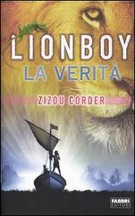 Lionboy. La verità di Zizou Corder edito da Fabbri