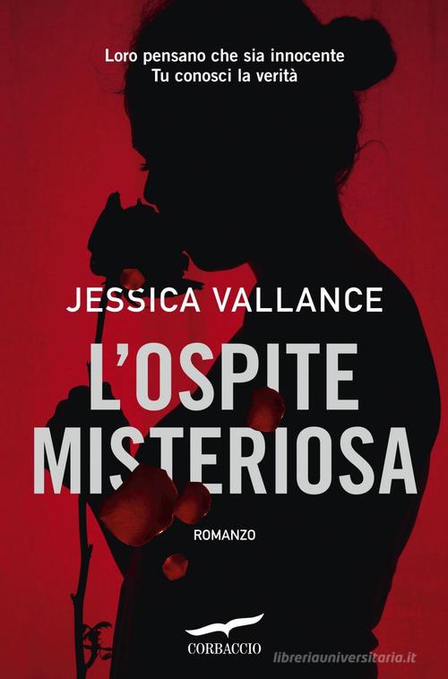 L' ospite misteriosa di Jessica Vallance edito da Corbaccio
