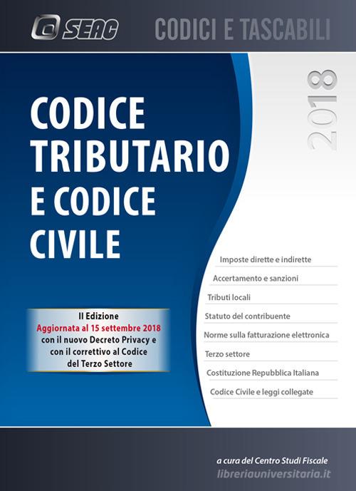 Codice tributario e codice civile edito da Seac