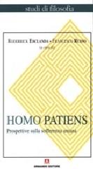Homo patiens: prospettive sulla sofferenza umana di Roderrick Esclanda, Francesco Russo edito da Armando Editore