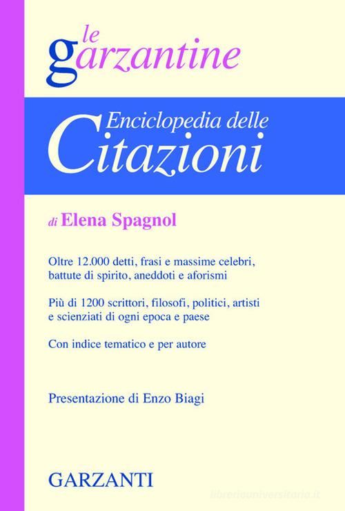 Enciclopedia delle citazioni di Elena Spagnol edito da Garzanti