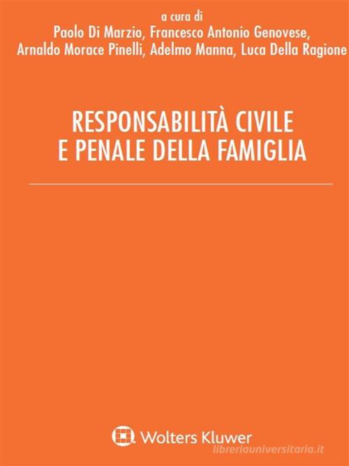 Responsabilità civile e penale della famiglia edito da Utet Giuridica