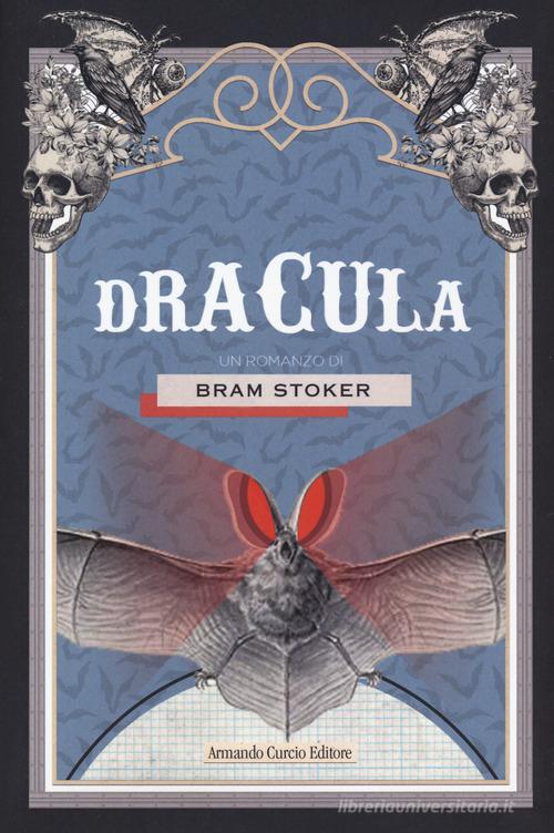 Dracula di Bram Stoker edito da Curcio