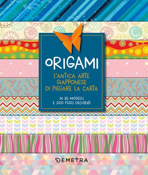 Origami box. L'antica arte giapponese di piegare la carta in 15 modelli. Con gadget edito da Demetra