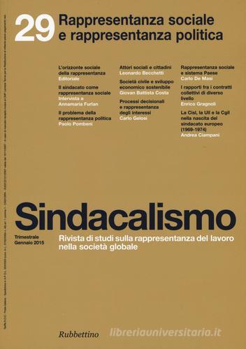 Sindacalismo (2015) vol.29 edito da Rubbettino