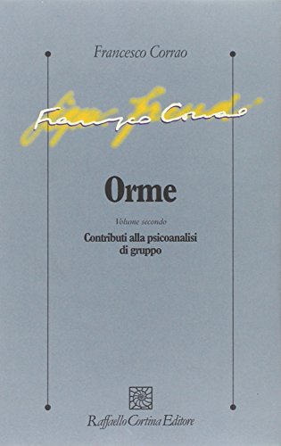 Orme vol.2 di Francesco Corrao edito da Raffaello Cortina Editore