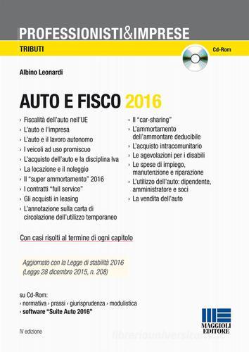 Auto e fisco. Con CD-ROM di Albino Leonardi, Simone Dimitri, Clara Pollet edito da Maggioli Editore