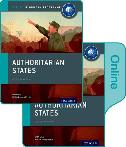 Ib course book: history. Authoritarian state. Per le Scuole superiori. Con e-book. Con espansione online edito da Oxford University Press