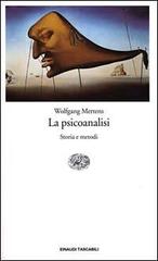 La psicoanalisi di Wolfang Mertens edito da Einaudi