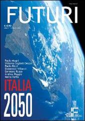 Futuri vol.1 edito da Italian Institute for Future