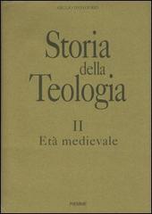 Storia della teologia vol.2 di Giulio D'Onofrio edito da Piemme