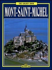 Mont Saint Michel. Ediz. inglese di Nicolas Simonnet edito da Bonechi