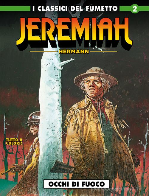 Jeremiah vol. 2 di Hermann edito da Editoriale Cosmo
