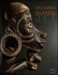 Solomon Islands Art. The Conru Collection di Kevin Conru, Deborah Waite edito da 5 Continents Editions