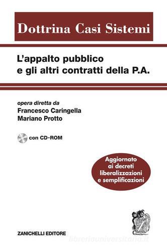L' appalto pubblico e gli altri contratti della P.A. Con CD-ROM edito da Zanichelli