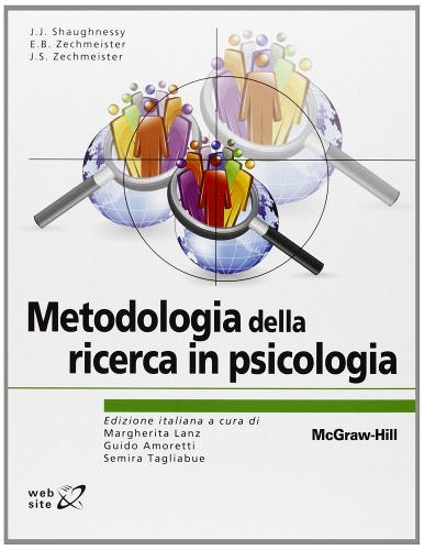 Metodologia della ricerca in psicologia di J. J. Shaughnessy edito da McGraw-Hill Education