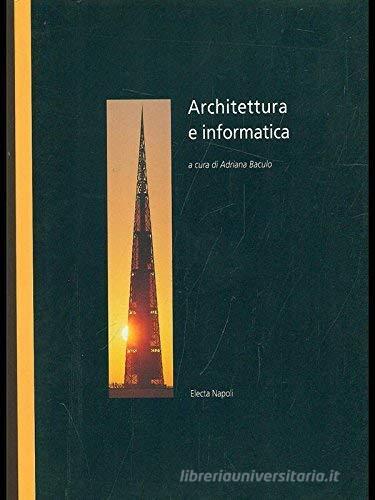 Architettura e informatica edito da Electa Napoli