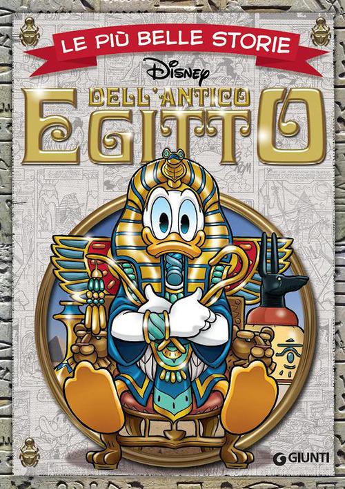 Le più belle storie dell'antico Egitto edito da Disney Libri