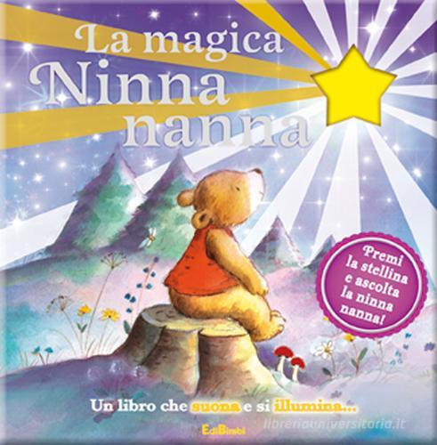 La magica ninna nanna - 9788855614948 in Libri musicali