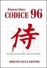 Codice 96 di Emanuele Grilli edito da Sacco