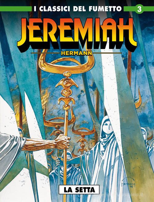 Jeremiah vol. 3 di Hermann edito da Editoriale Cosmo