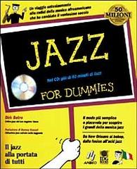 Jazz for dummies di Dirk Sutro edito da Apogeo