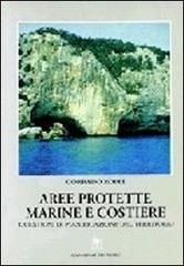 Aree protette marine e costiere. Questioni di pianificazione del territorio di Corrado Zoppi edito da Gangemi Editore