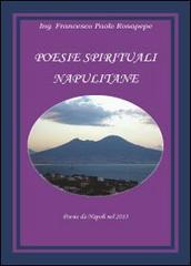 Poesie spirituali napulitane di Francesco P. Rosapepe edito da Youcanprint