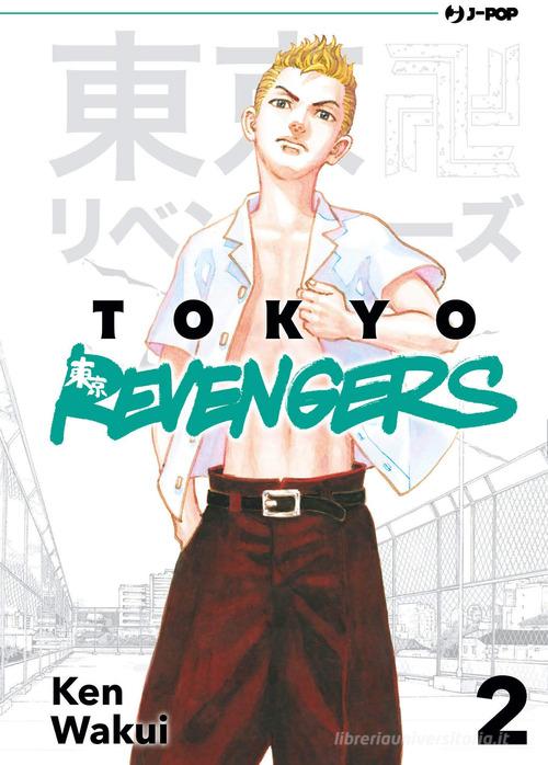 Tokyo revengers vol.2 di Ken Wakui edito da Edizioni BD