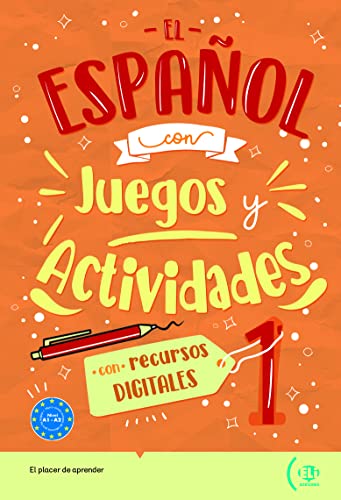 9788853634955 El espa~nol con juegos y actividades. Per la Scuol... scuola vol.1