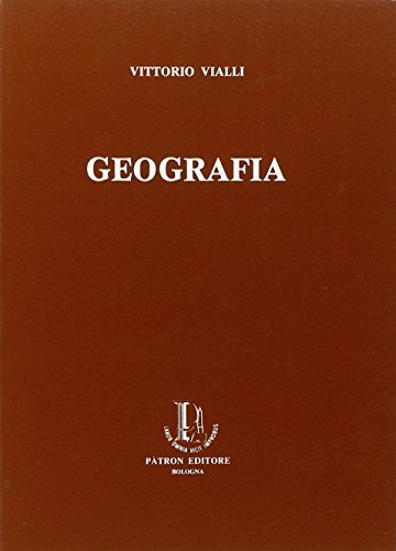 Geografia di Vittorio Vialli edito da Pàtron