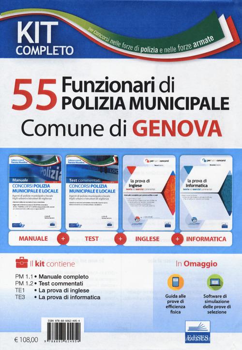 Kit Completo concorso 55 funzionari di Polizia Municipale Comune di Genova. Con software di simulazione edito da Editest