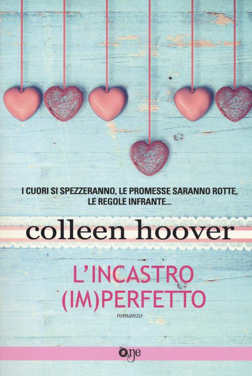 L' incastro (im)perfetto di Colleen Hoover edito da Fanucci