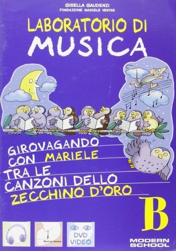 Laboratorio di musica B. Per la Scuola media. Con CD Audio edito da La Spiga Edizioni