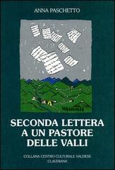 Seconda lettera a un pastore delle valli di Anna Paschetto edito da Claudiana