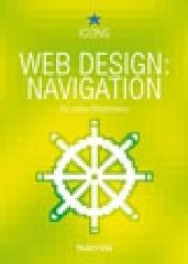 Web design navigation. Ediz. italiana, francese e tedesca edito da Taschen