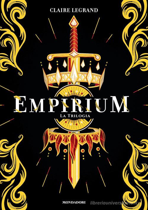 Empirium. La trilogia di Claire Legrand edito da Mondadori