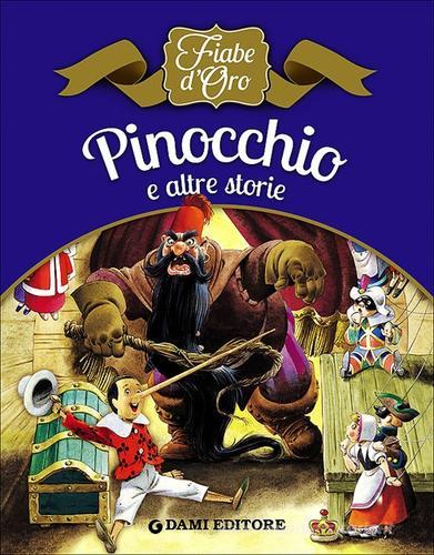 Pinocchio e altre storie di Peter Holeinone edito da Dami Editore