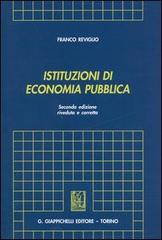 Istituzioni di economia pubblica di Franco Reviglio edito da Giappichelli
