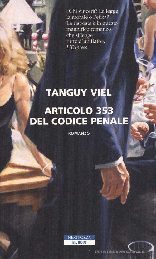 Articolo 353 del codice penale di Tanguy Viel edito da Neri Pozza