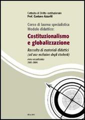 Costituzionalismo e globalizzazione di Gaetano Azzariti edito da Aracne