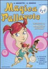 Magica pallavolo di A. Grassetto, A. Comisso edito da Mondadori