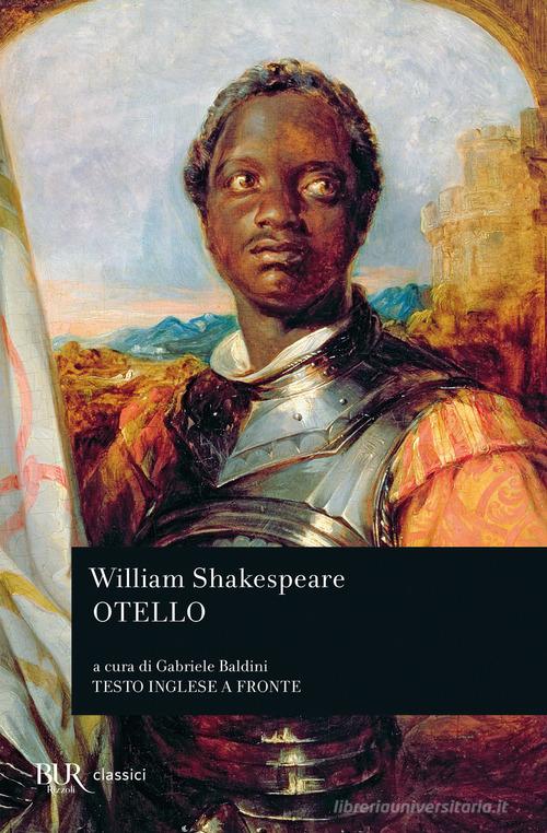 Otello di William Shakespeare edito da Rizzoli