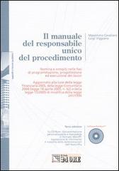 Il manuale del responsabile unico del procedimento. Con CD-ROM di Massimino Cavallaro, Luigi Viggiano edito da Il Sole 24 Ore